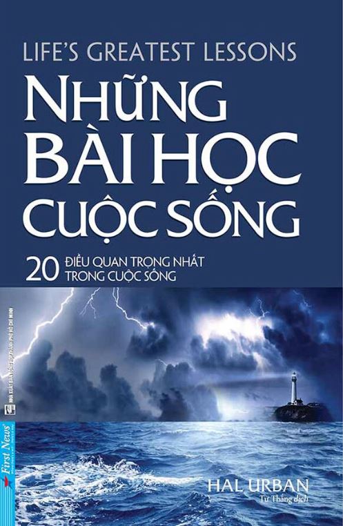 Những bài học từ cuộc sống luôn đáng được trân trọng