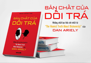 "Bản Chất Của Sự Dối Trá" của Dan Ariely 