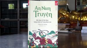 An Nam Truyện: Kho Tài Liệu Về Lịch Sử Việt Nam Từ Nhiều Góc Độ