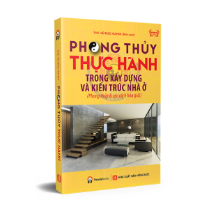 Phong Thuỷ Trong Xây Dựng Nhà Ở