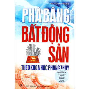 Phá Băng Bất Động Sản Theo Khoa Học Phong Thuỷ