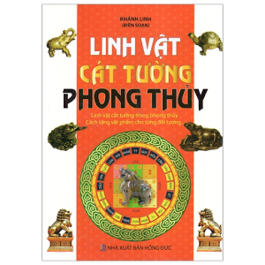 Linh vật cát tường phong thủy 