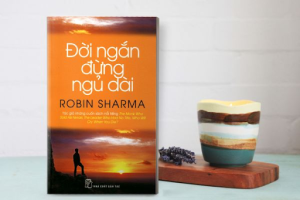 "Đời Ngắn Đừng Ngủ Dài" - Robin Sharma